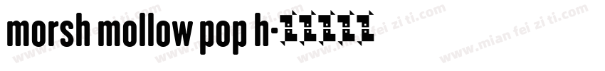 morsh mollow pop h字体转换